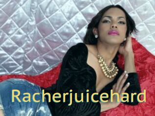 Racherjuicehard