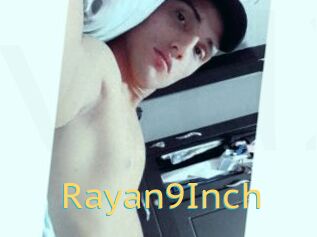 Rayan9Inch