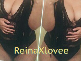 ReinaXlovee