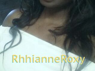 RhhianneRoxy