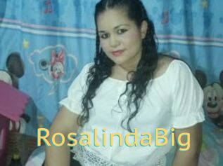 RosalindaBig