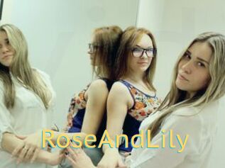 RoseAndLily