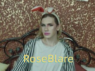 RoseBlare