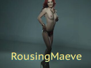 RousingMaeve