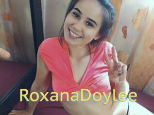 RoxanaDoylee