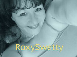 RoxySwetty