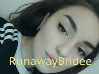 RunawayBridee
