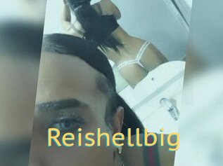 Reishellbig