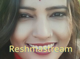 Reshmastream