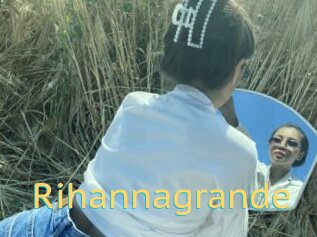 Rihannagrande
