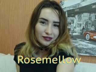 Rosemellow