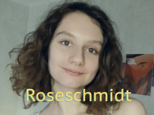 Roseschmidt