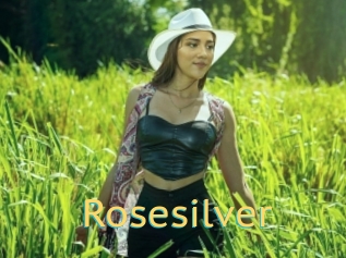 Rosesilver