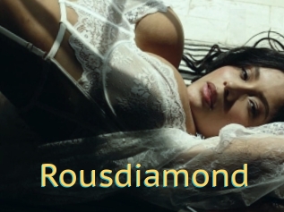 Rousdiamond
