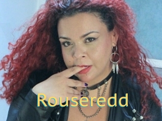 Rouseredd