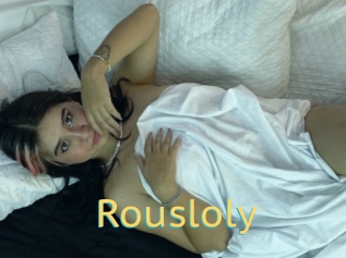 Rousloly