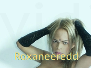 Roxaneeredd