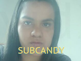 SUBCANDY