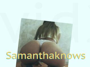 Samanthaknows
