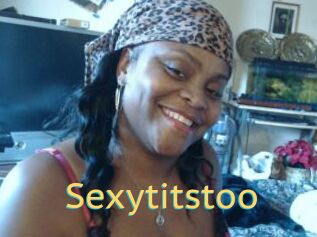 Sexytitstoo