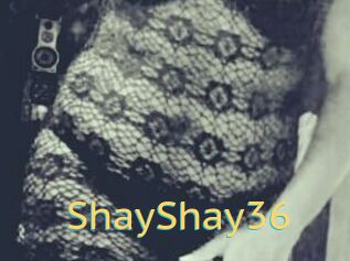 ShayShay36