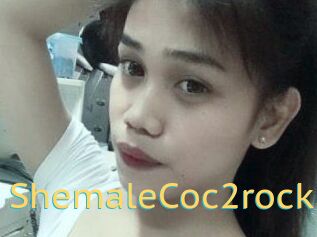 ShemaleCoc2rock