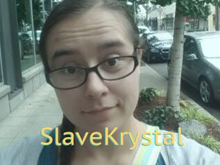 SlaveKrystal