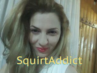 SquirtAddict