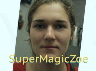 SuperMagicZoe