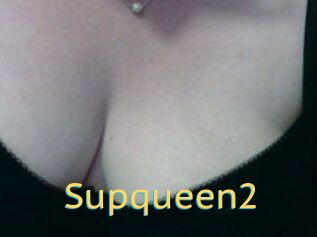 Supqueen2
