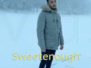 Sweetenough