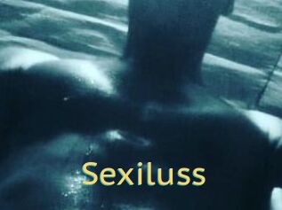 Sexiluss
