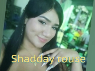 Shadday_rouse