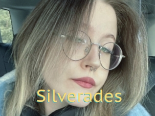 Silverades