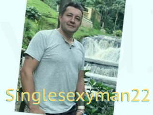 Singlesexyman22