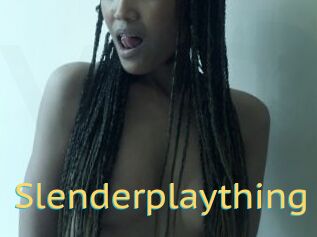 Slenderplaything