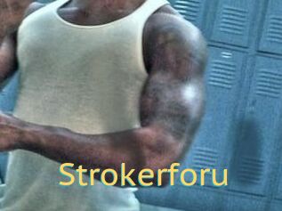 Strokerforu