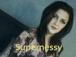 Supernessy