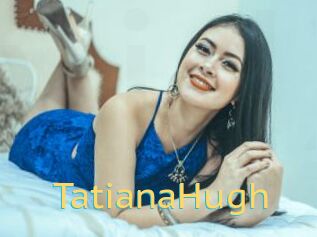 TatianaHugh