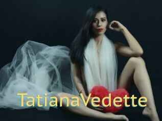 TatianaVedette