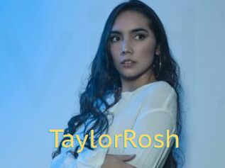 TaylorRosh