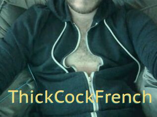 ThickCockFrench