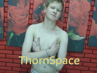 ThornSpace