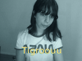 Tigroouu