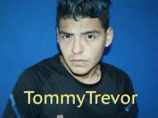 TommyTrevor