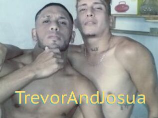 TrevorAndJosua