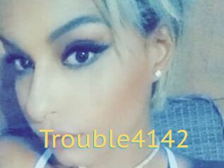 Trouble4142