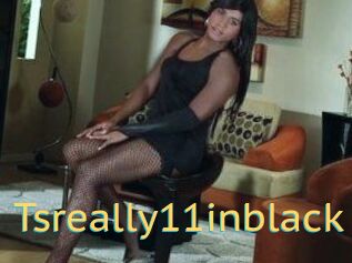 Tsreally11inblack