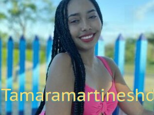 Tamaramartineshd