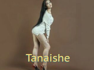 Tanaishe
